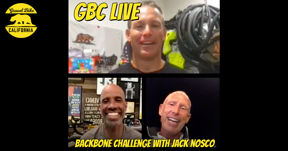 GBC Live Episode #13: Backbone Challenge with Jack Nosco - Gravel Bike ...