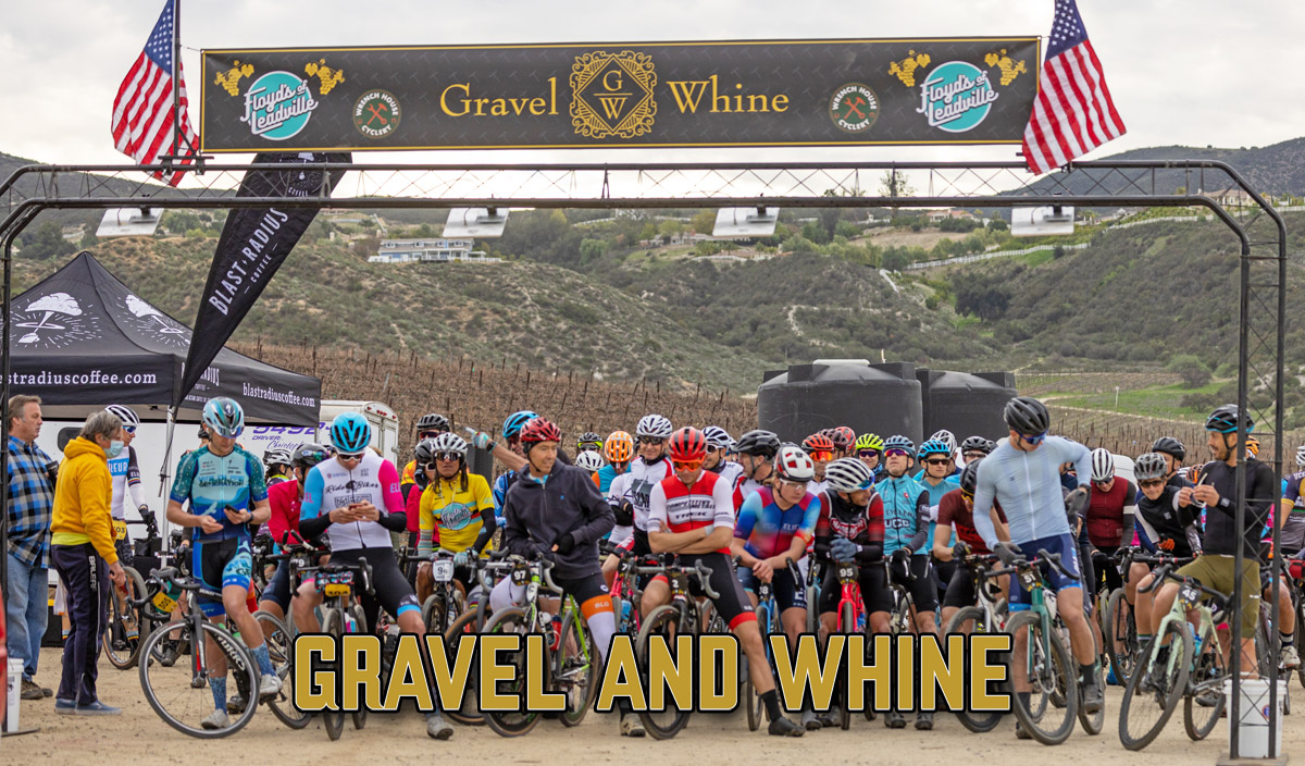 Gravel and Whine Recap Gravel Bike California gravel adventures